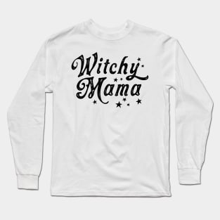 Witchy Mama Long Sleeve T-Shirt